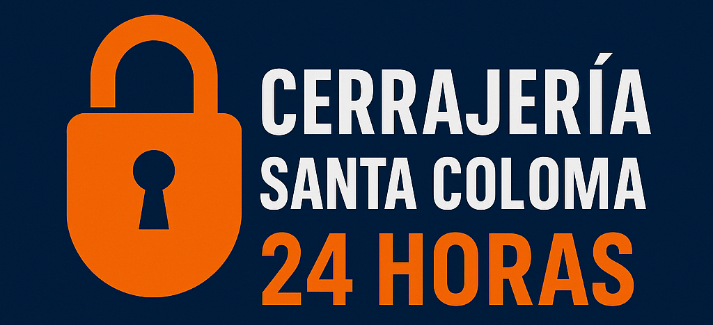 Cerrajeria Santa Coloma